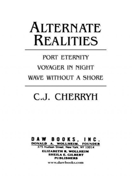 Alternate Realities by C. J. Cherryh