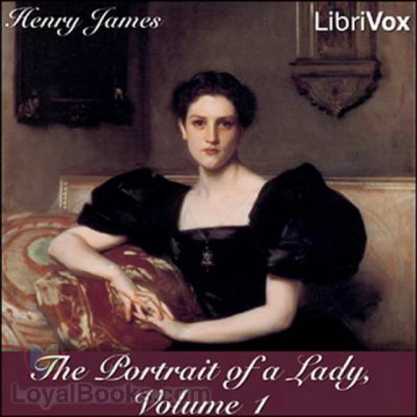 The Portrait of a Lady — Volume 1 by Henry James