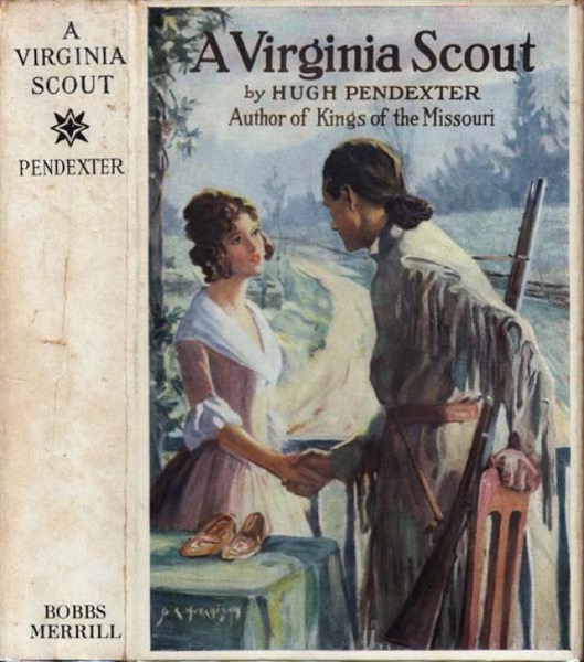 A Virginia Scout by Hugh Pendexter