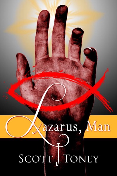 Lazarus, Man by Scott Toney