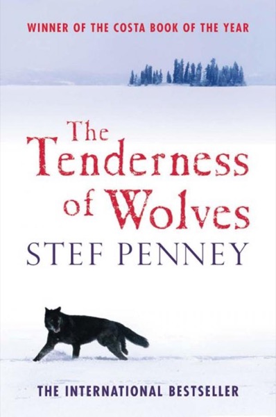 The Tenderness of Wolves by Stef Penney