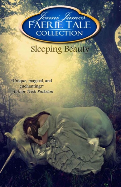 Sleeping Beauty (Faerie Tale Collection) by Jenni James