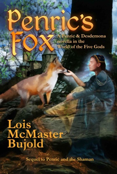 Penric's Fox by Lois McMaster Bujold