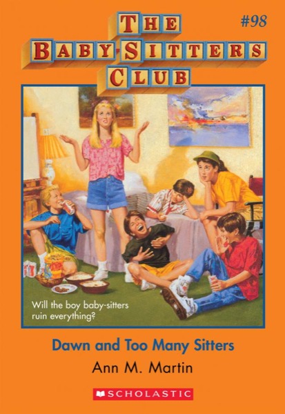 Dawn and Too Many Sitters by Ann M. Martin