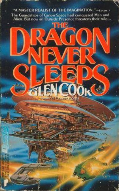 The Dragon Never Sleeps by Glen Cook