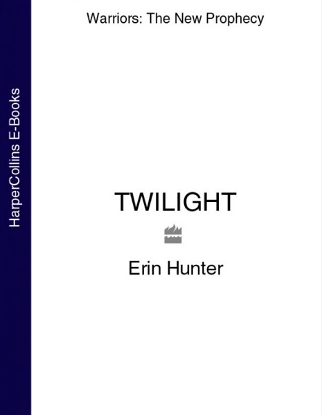 Twilight by Erin Hunter