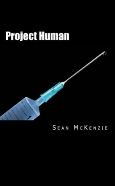 Project Human by Sean McKenzie