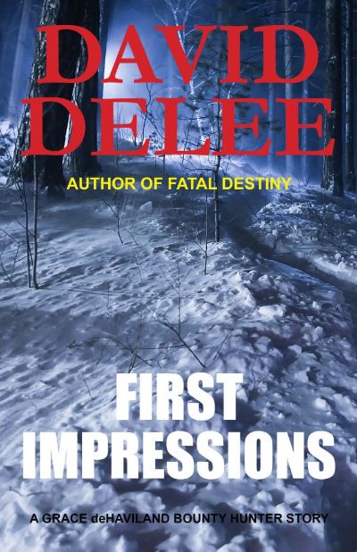 First Impressions by David DeLee