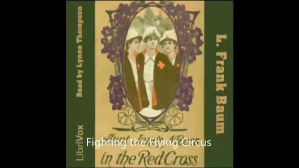 Aunt Jane's Nieces in the Red Cross by L. Frank Baum