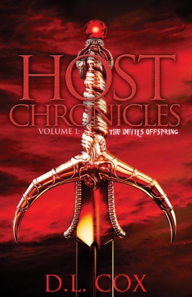 Host Chronicles Volume 1: Devil's Offspring by D.L. Cox