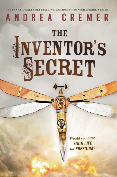 The Inventor's Secret by Andrea Cremer