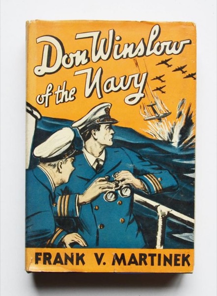 Don Winslow of the Navy by Frank V. Martinek