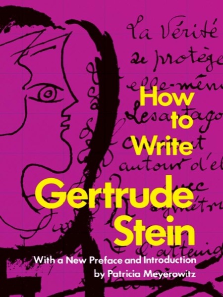 How to Write by Gertrude Stein