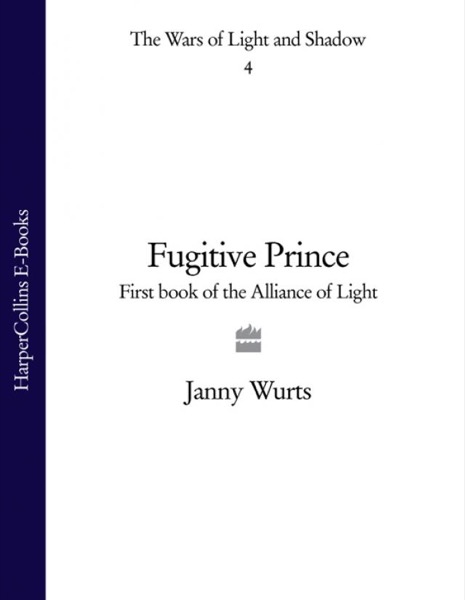 Fugitive Prince by Janny Wurts