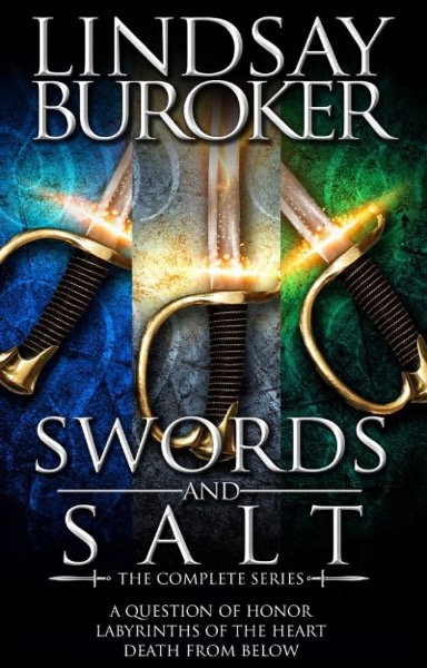 Swords and Salt - the Complete Series by Lindsay Buroker