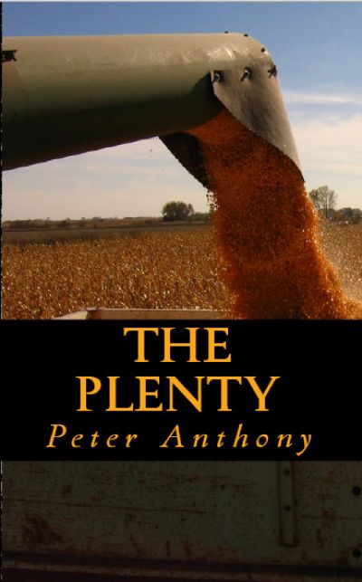 The Plenty by Peter Anthony