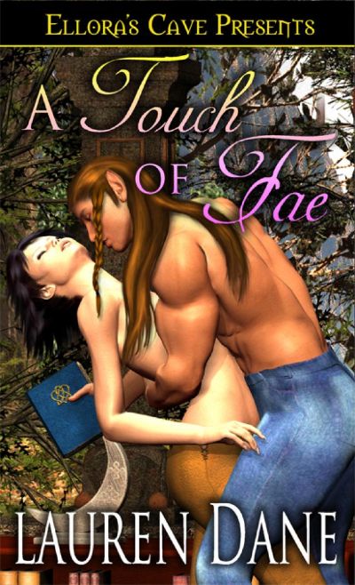 A Touch of Fae by Lauren Dane