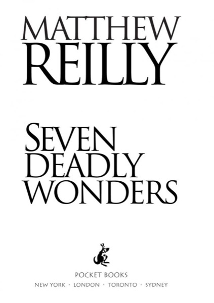 Seven Deadly Wonders by Matthew Reilly