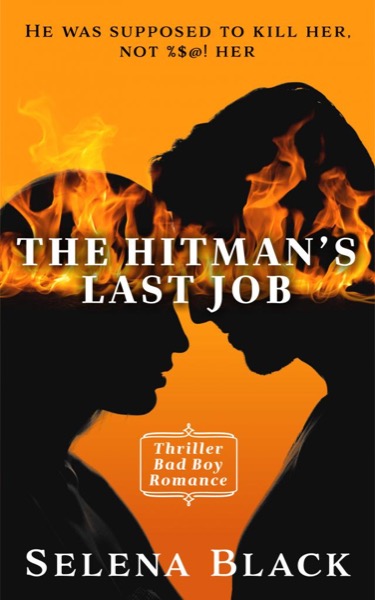 The Hitman's Last Job by Aaliyah Jackson