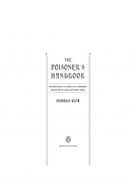 The Poisoner's Handbook by Deborah Blum