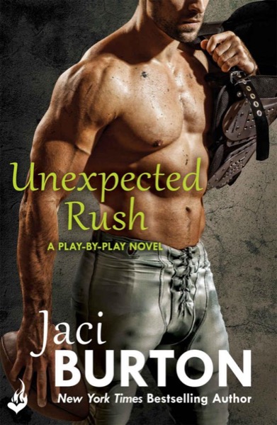 Unexpected Rush by Jaci Burton