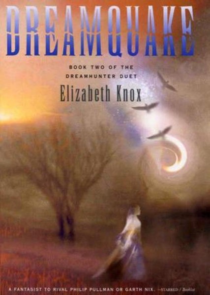 Dreamquake by Elizabeth Knox