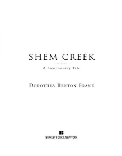 Shem Creek by Dorothea Benton Frank