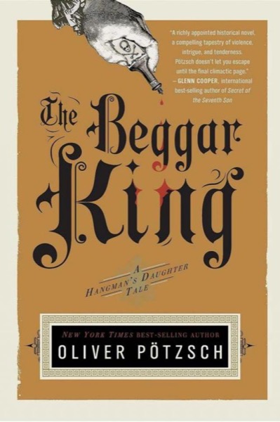 The Beggar King by Oliver Pötzsch