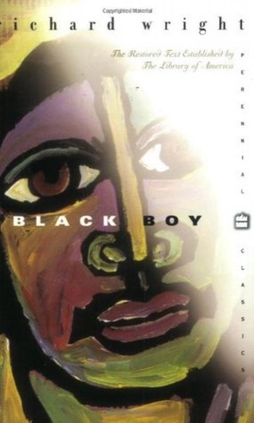 Black Boy by Richard Wright