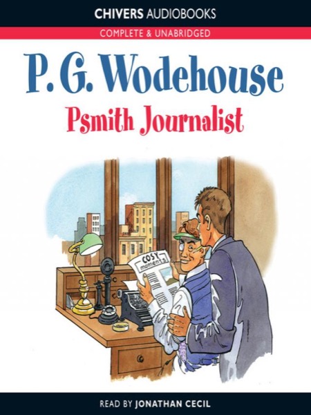 Psmith, Journalist