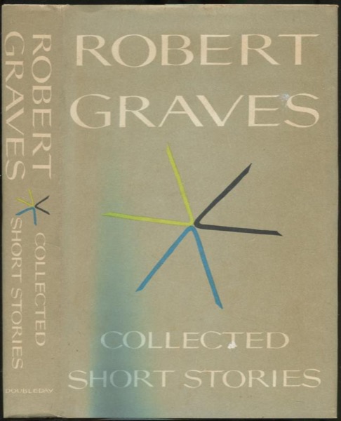 Complete Short Stories by Robert Graves