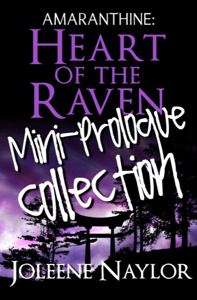 Heart of the Raven: Mini Prologue Collection by Adam Moon