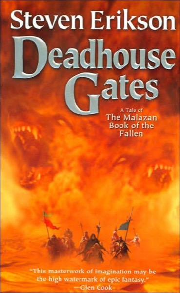 Deadhouse Gates by Steven Erikson