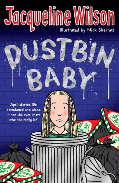 Dustbin Baby by Jacqueline Wilson