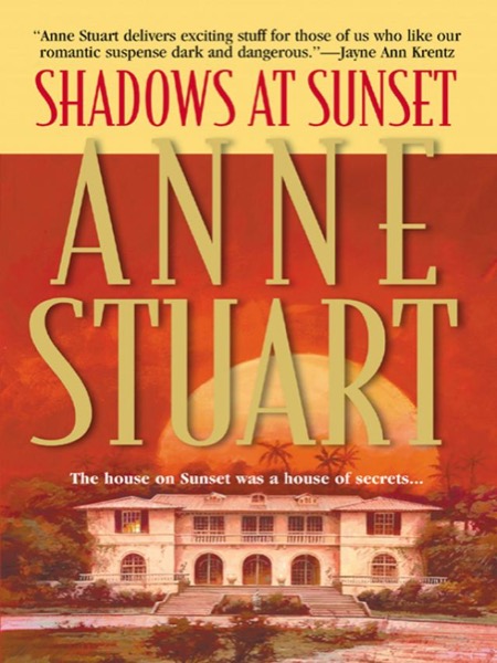 Shadows at Sunset by Anne Stuart