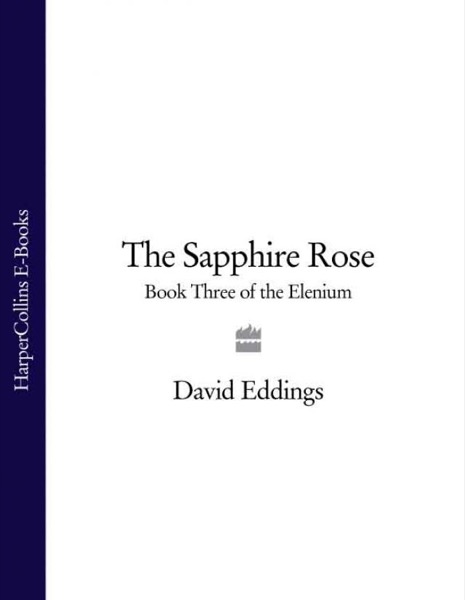 The Sapphire Rose by David Eddings