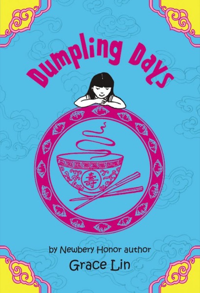 Dumpling Days by Grace Lin