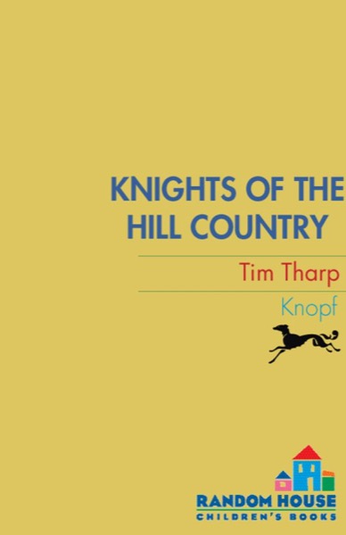 Knights of the Hill Country by Tim Tharp