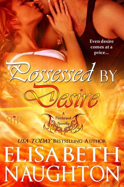 POSSESSED BY DESIRE by Elisabeth Naughton