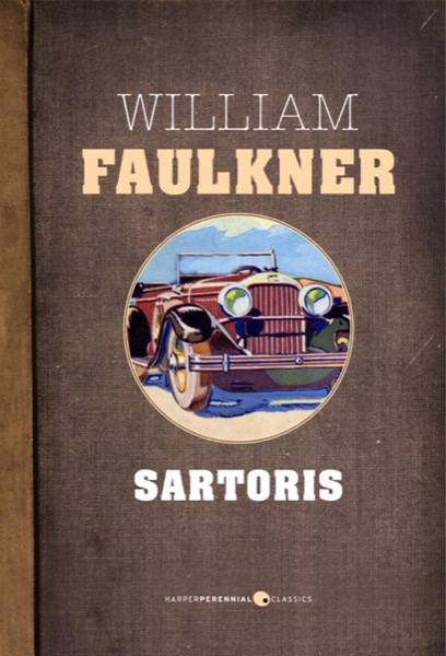 Sartoris by William Faulkner