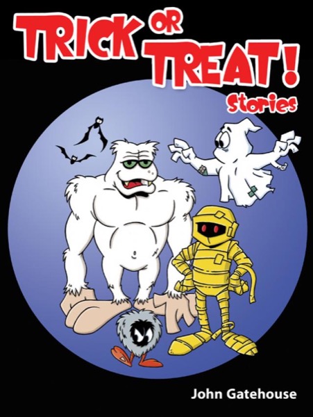 Trick or Treat Stories by John Gatehouse