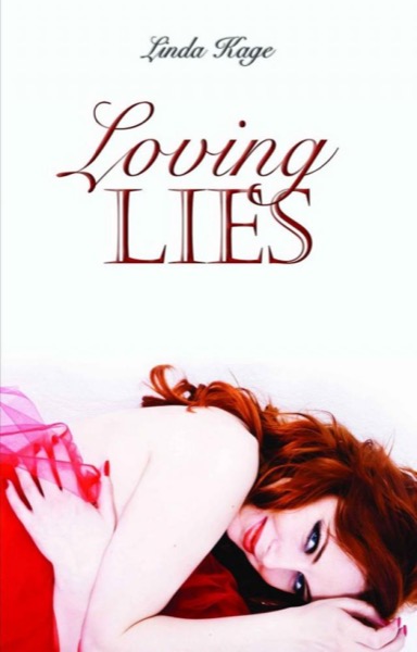 Loving Lies by Linda Kage