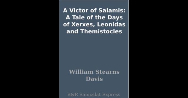 A Victor of Salamis by William Stearns Davis