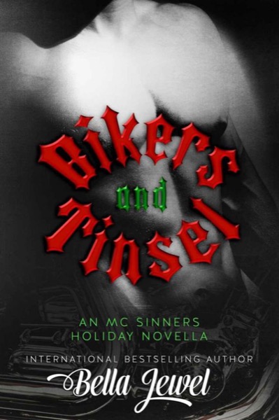 Bikers And Tinsel (MC Sinners # 3.5) by Bella Jewel