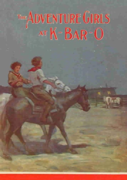 The Adventure Girls at K Bar O by Clair Blank