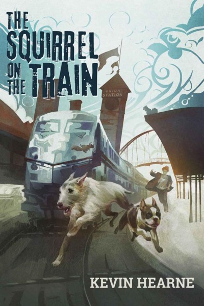 Oberon's Meaty Mysteries_The Squirrel on the Train by Kevin Hearne