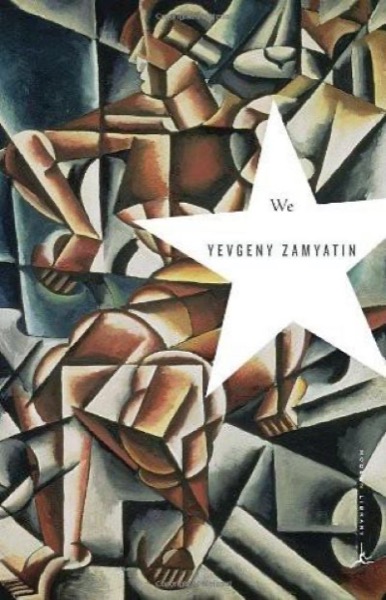 We by Yevgeny Zamyatin