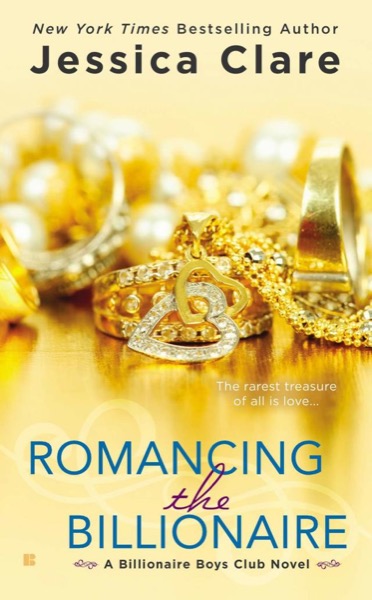 Romancing the Billionaire by Jessica Clare