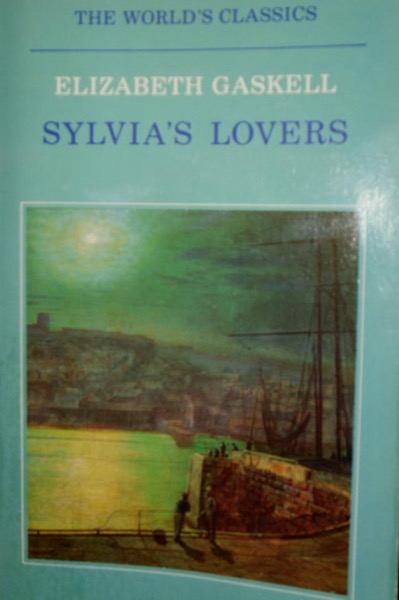 Sylvia's Lovers — Complete by Elizabeth Cleghorn Gaskell