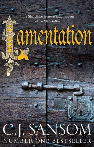 Lamentation by C. J. Sansom